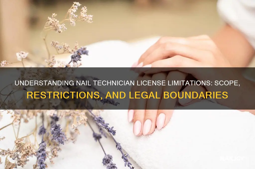 what are the limits with nail license