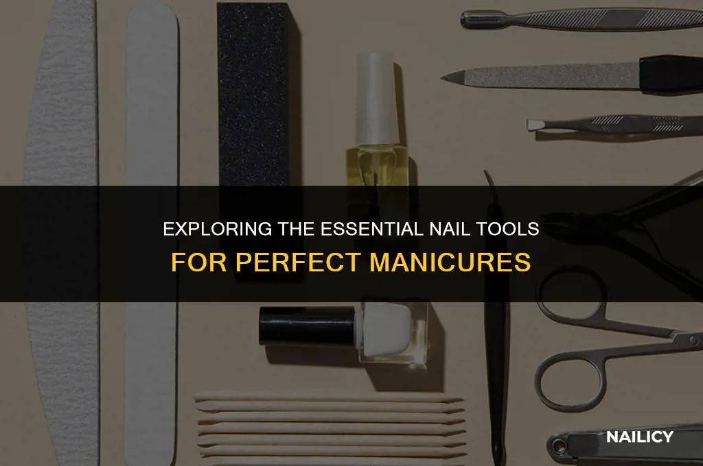 what are the nail tools