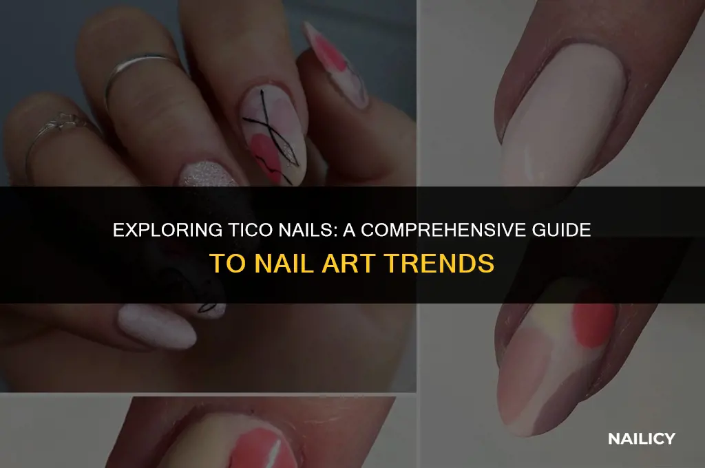 what are tico nails