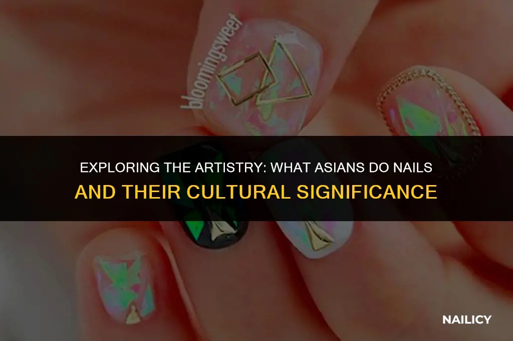 what asians do nails