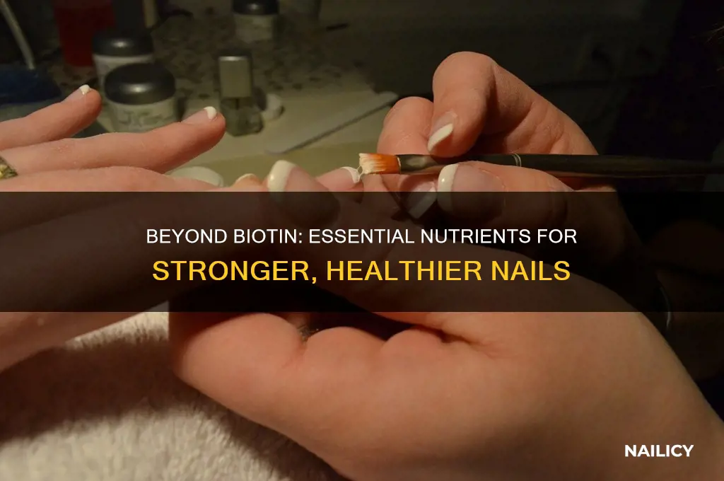 what besides biotin makes your nails strong