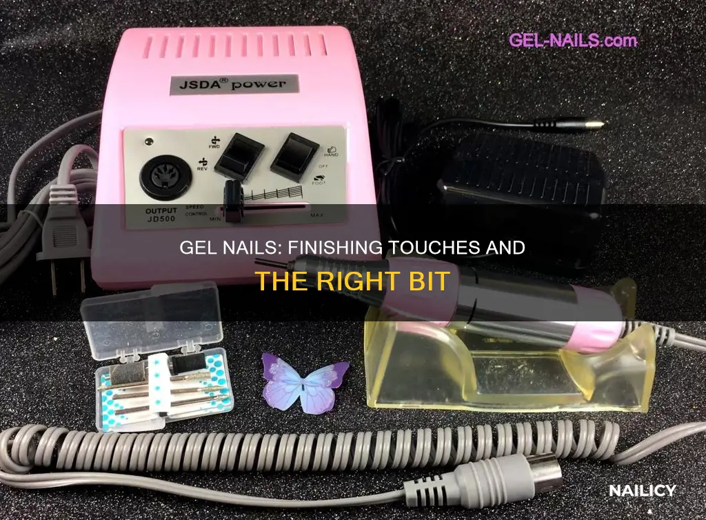 what bit to use for finishing gel nails