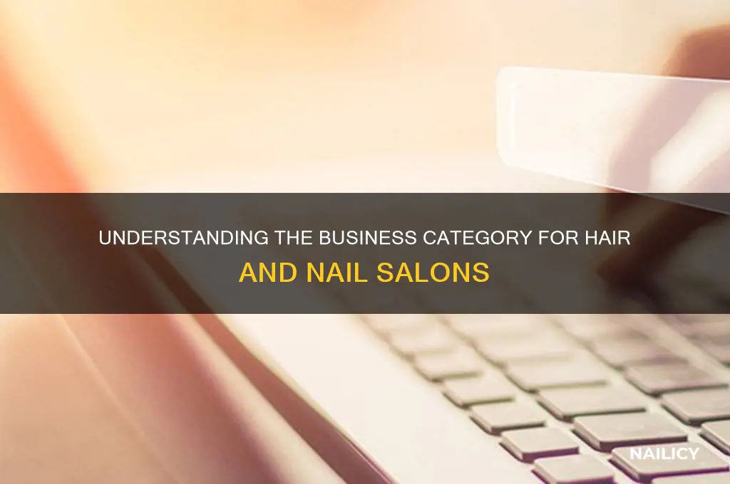 what business catagory do hair and nail salons fall under