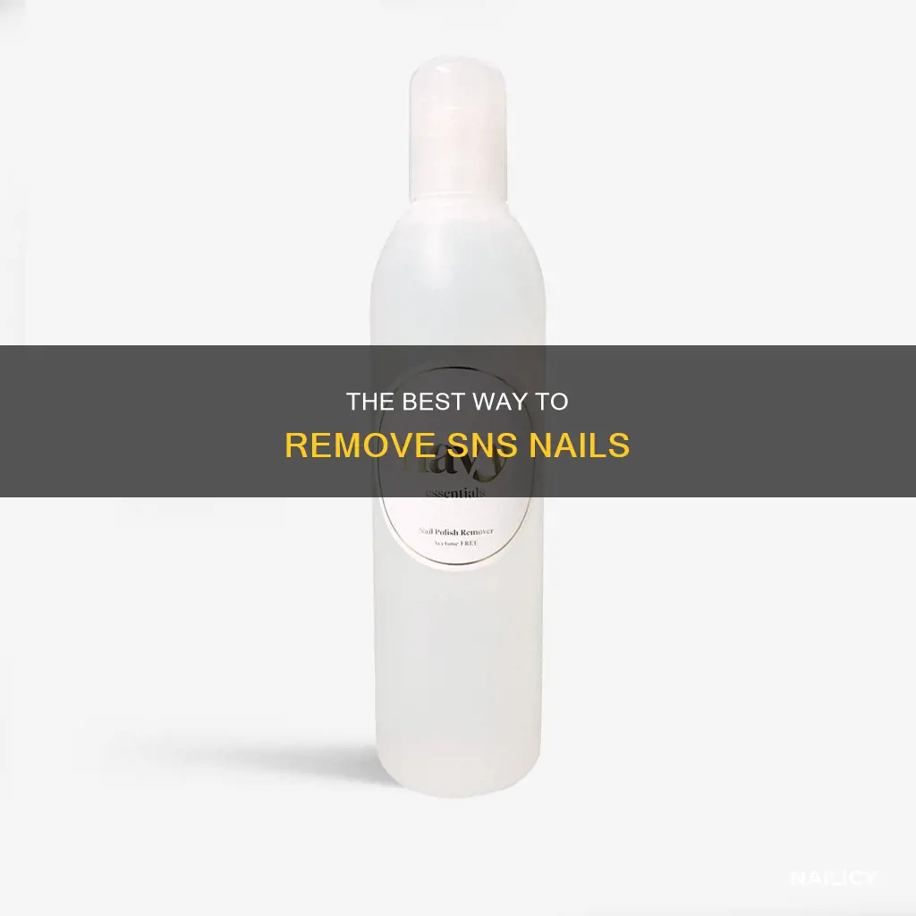 what can i use to remove sns nails