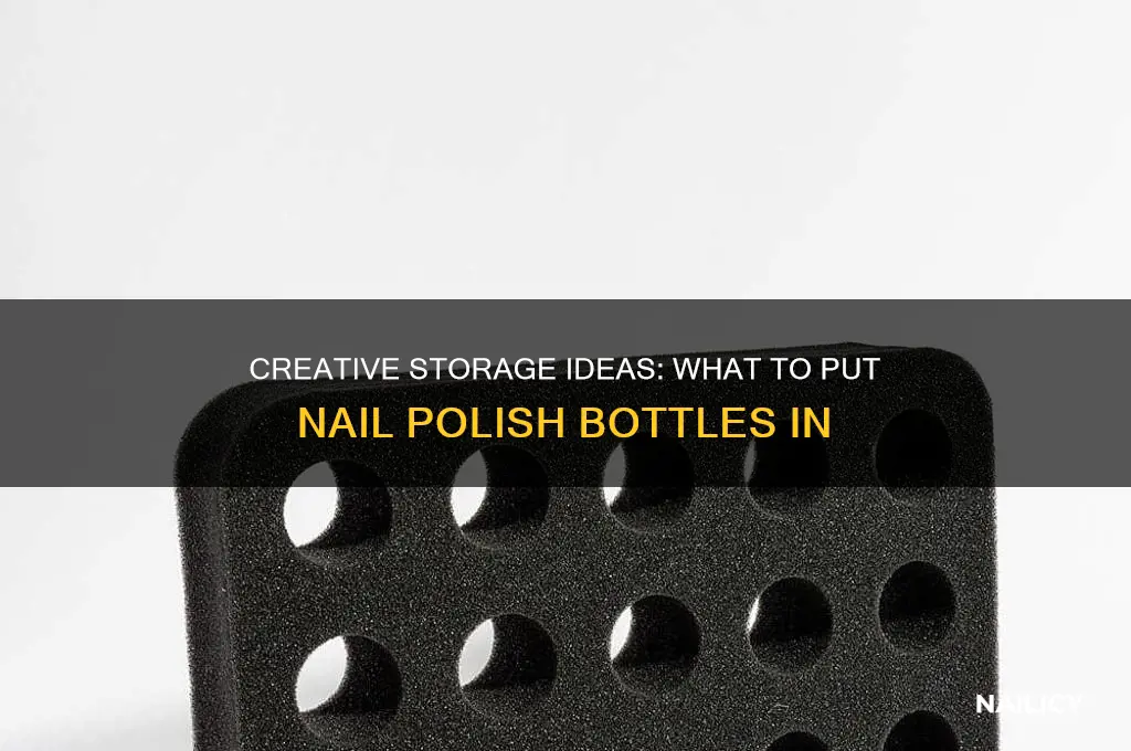 what can you put nail polish bottles in