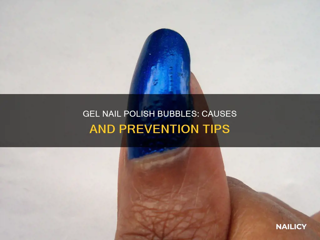 what causes bubbles in gel nail polish
