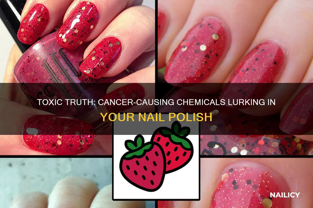 what chemical in nail polish cause cancer