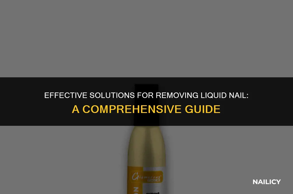 what cleans liquid nail