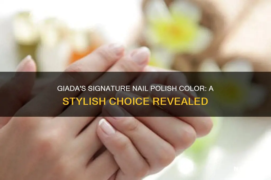 what color nail polish does giada wear