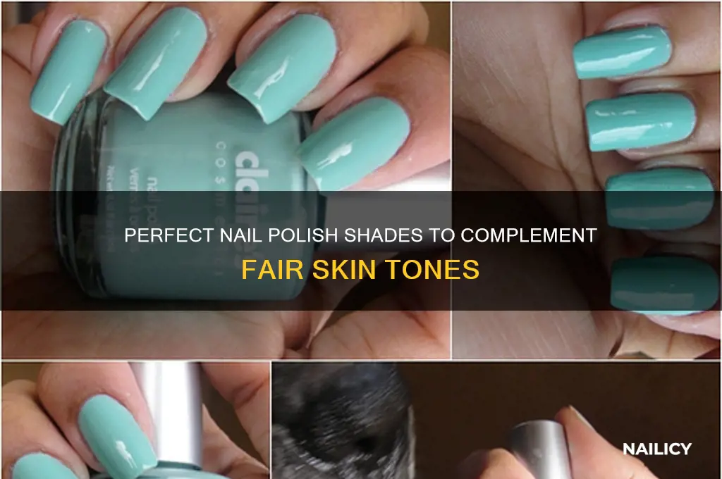 what color nail polish for fair skin