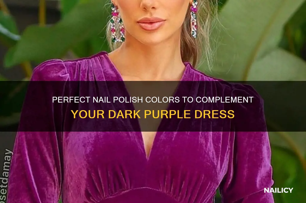 what color nail polish goes with dark purple dress