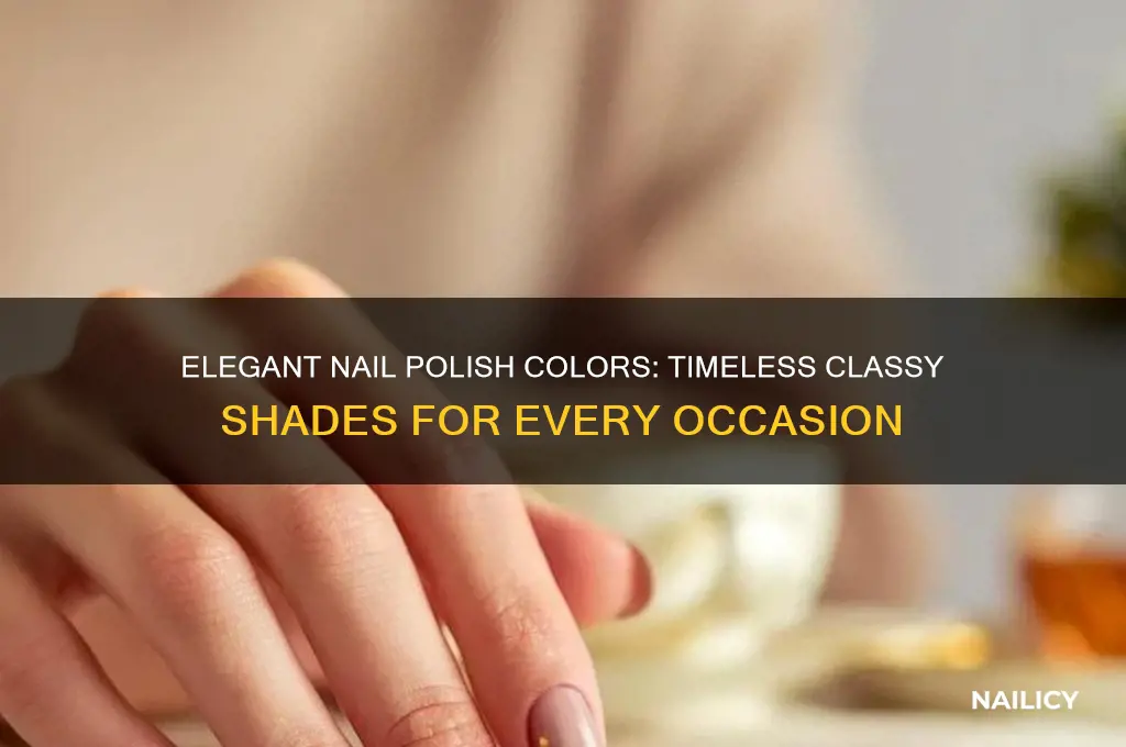 what color nail polish is classy