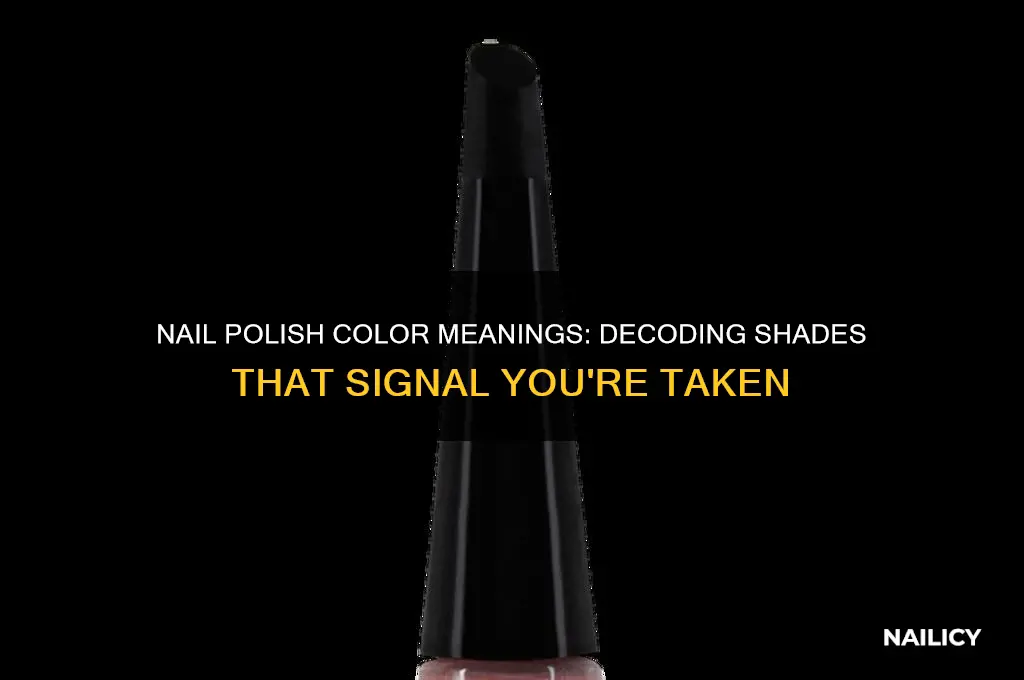 what color nail polish mean you