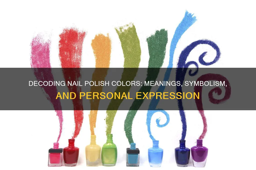 what color nail polish means