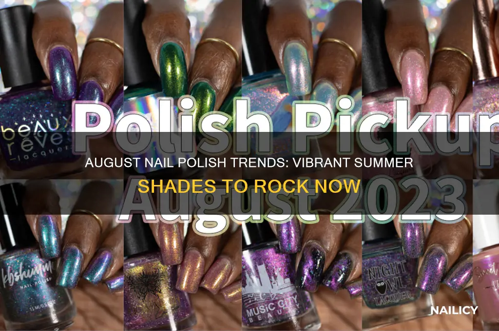 what color nail polish to wear in august