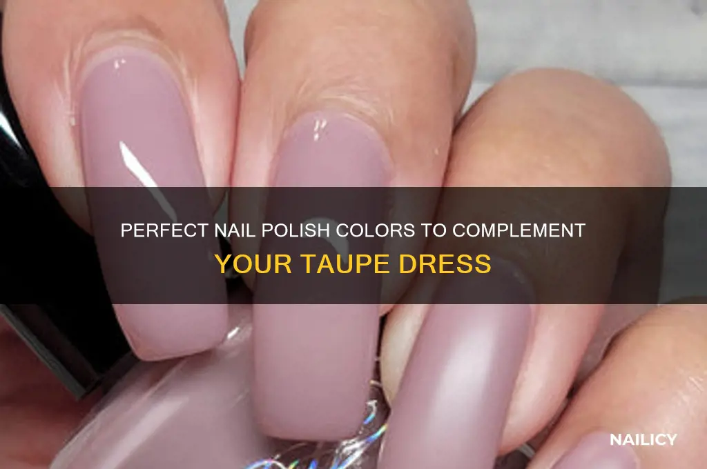 what color nail polish to wear with a taupe dress