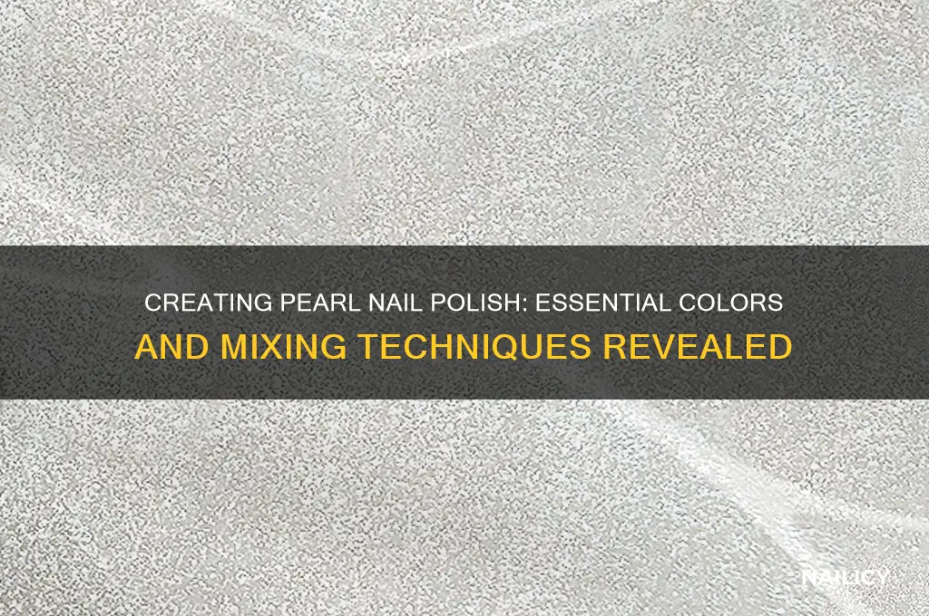 what colors make pearl nail polish