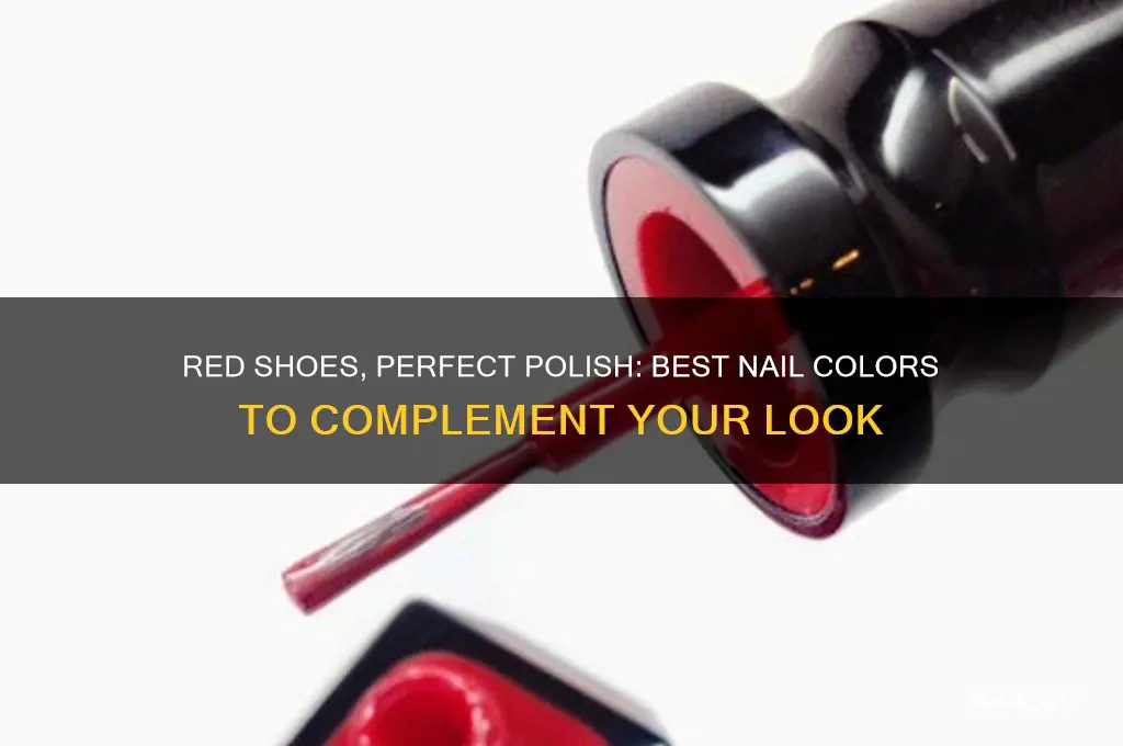 what colour nail polish goes with red shoes