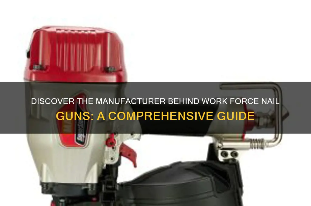 what company makes work force nail gun