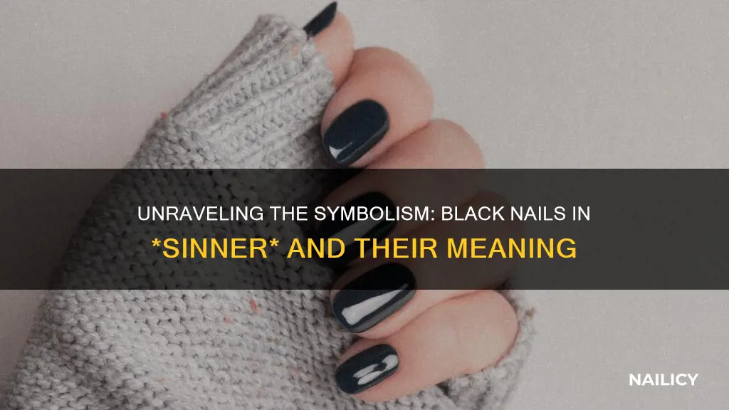 what did black nails mean in the sinner