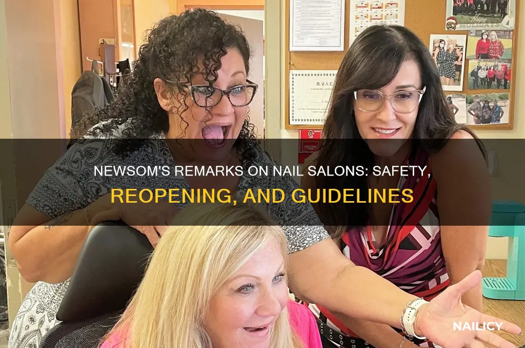 what did newsom say about nail salons