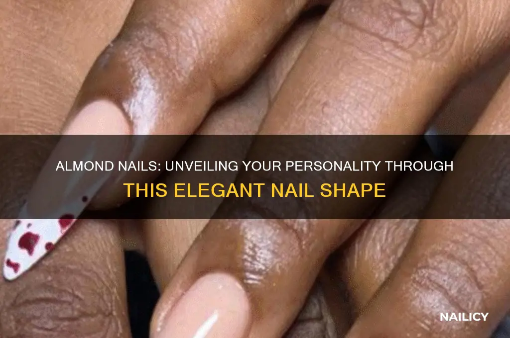 what do almond nails say about you
