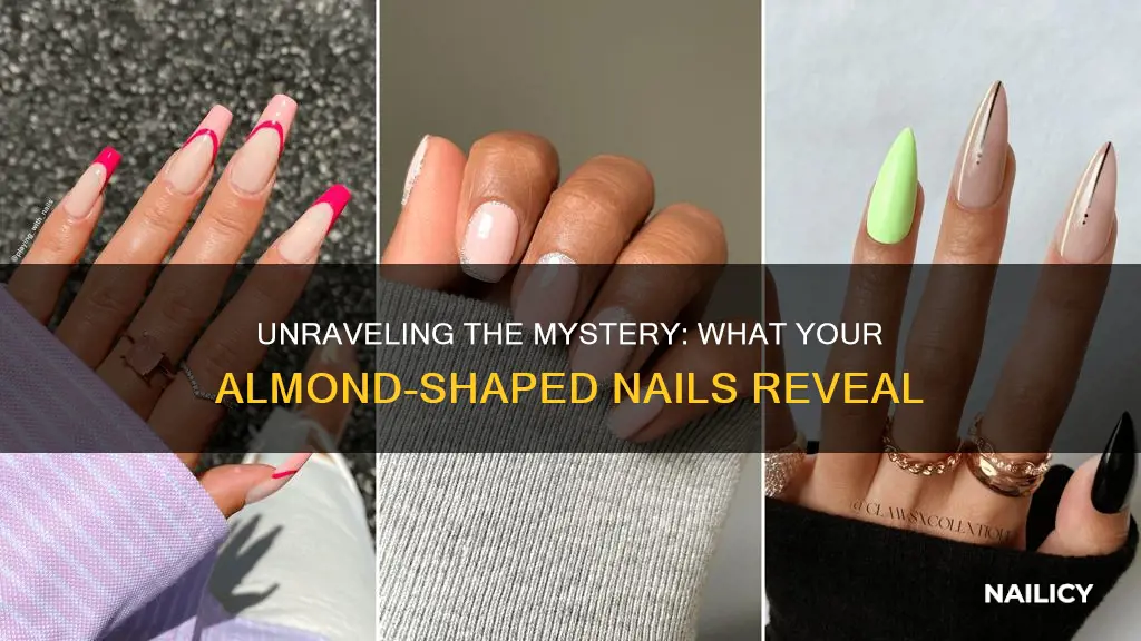 what do almond shaped nails mean