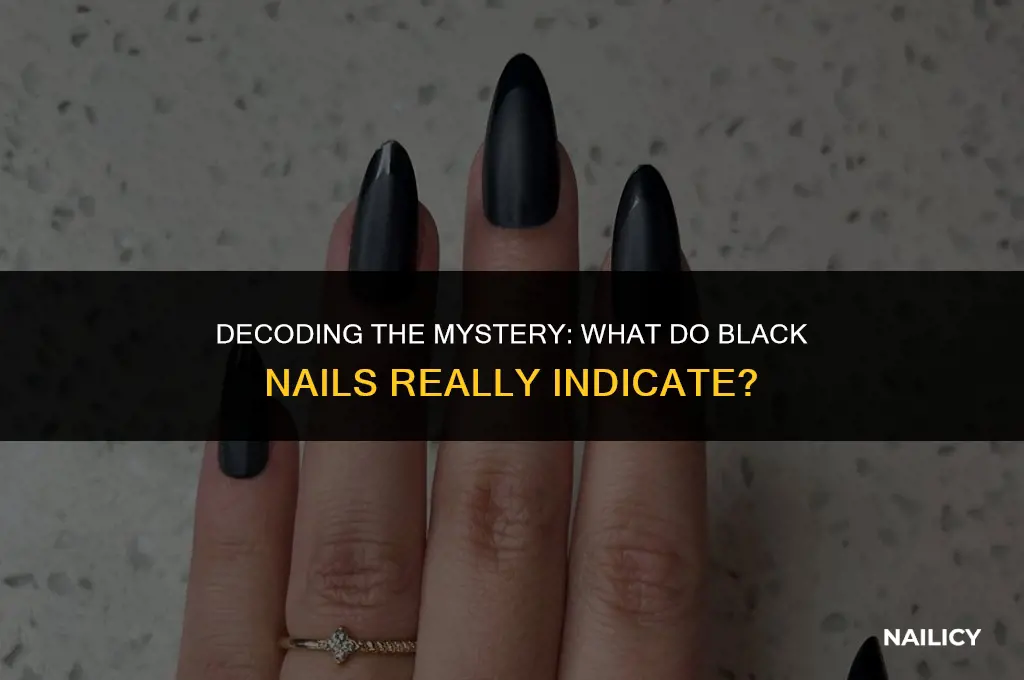 what do black nails indicate