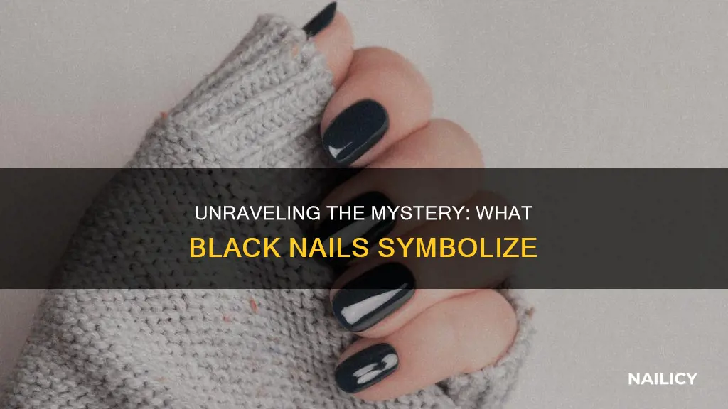 what do black painted nails mean