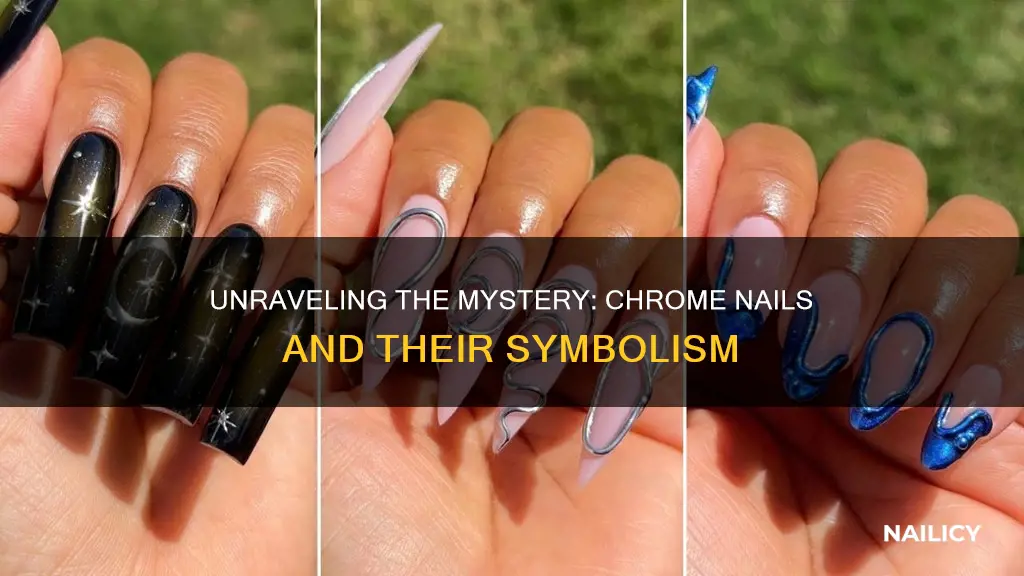 what do chrome nails mean