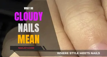 Unraveling the Mystery: Cloudy Nails and Their Significance