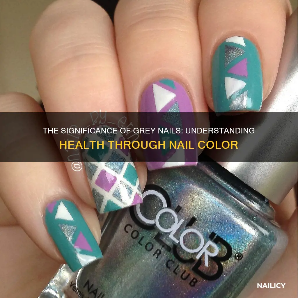 what do grey nails mean on a girl