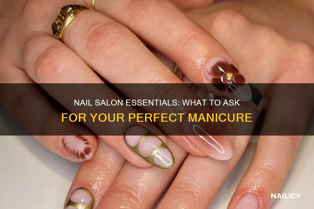 what do i ask for at a nail salon