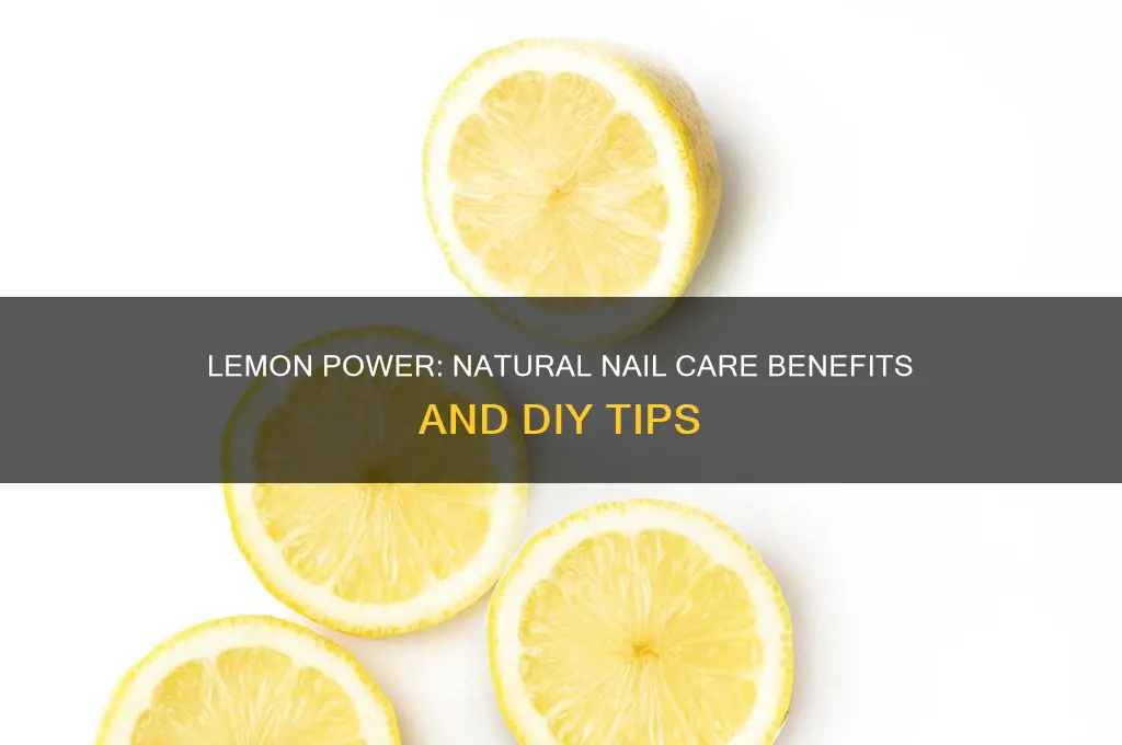 what do lemons do for your nails