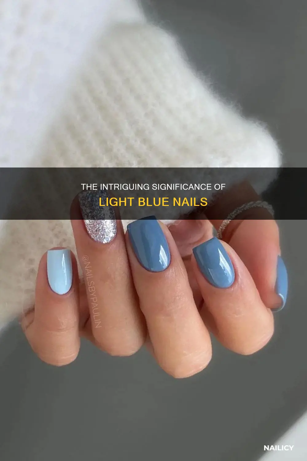 what do loght blue nails mean