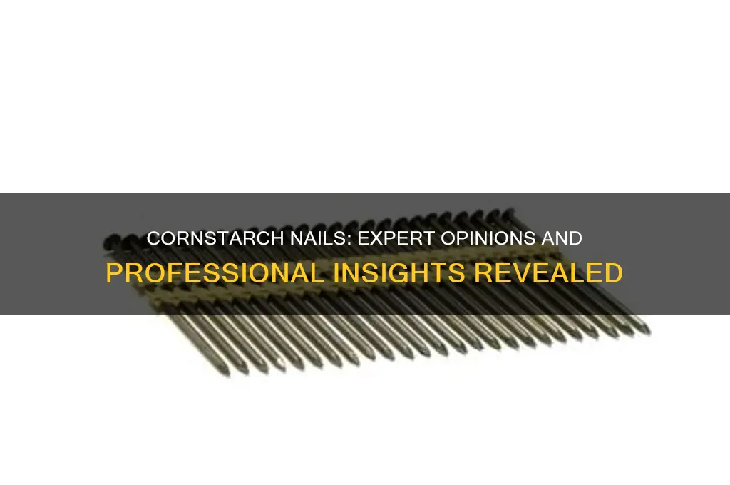 what do professionals say about cornstarch nails