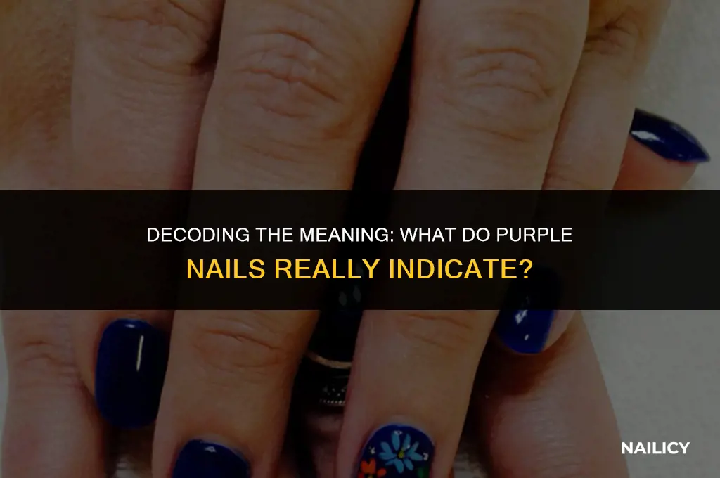what do purple nails indicate