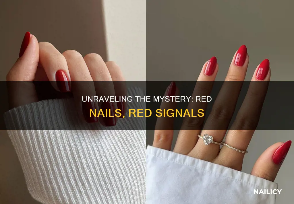 what do red painted nails mean