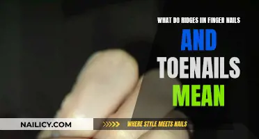 Ridges in Fingernails and Toenails: What Do They Mean?