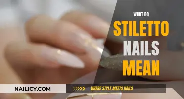 Unveiling the Mystery: What Do Stiletto Nails Symbolize?