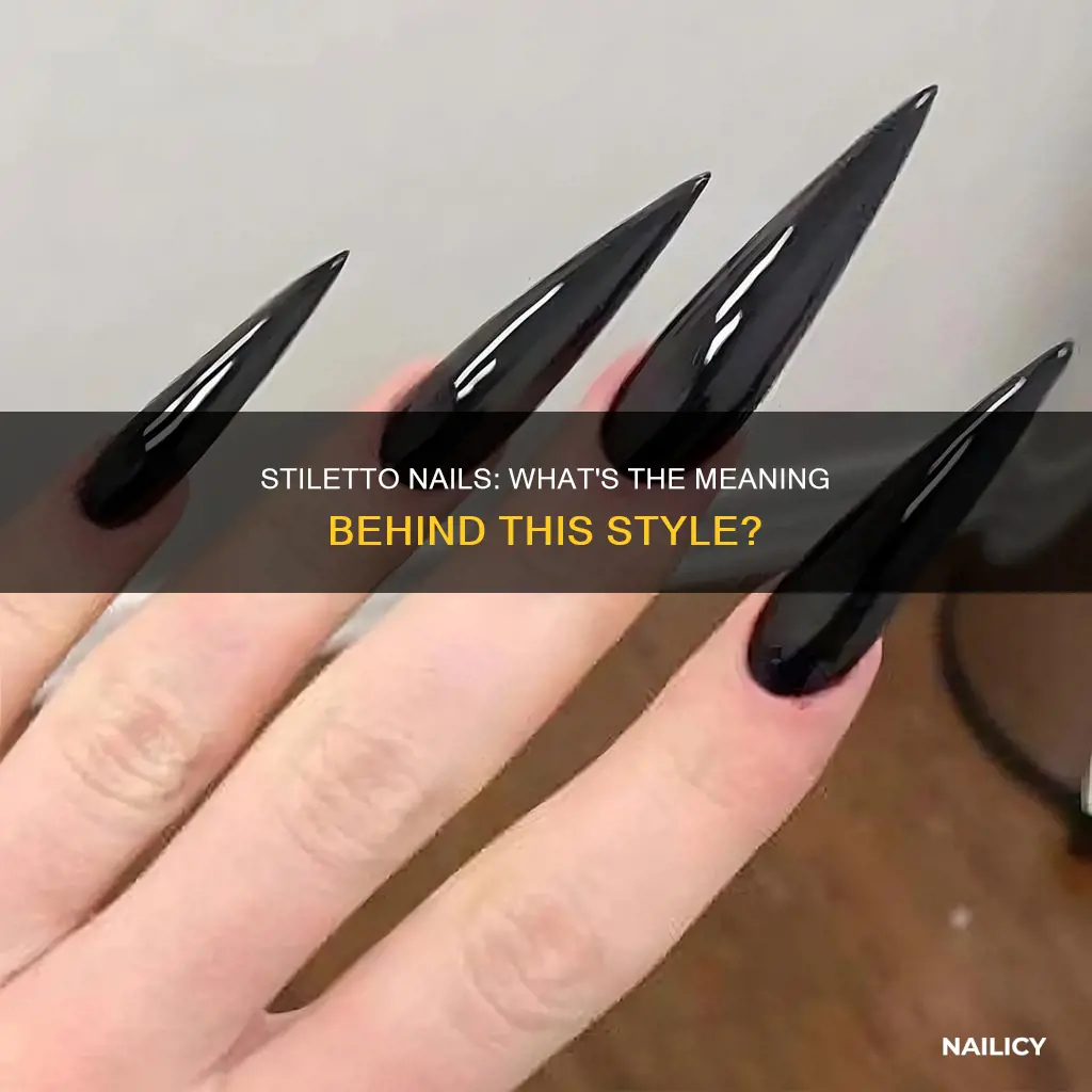 what do stiletto nails mean