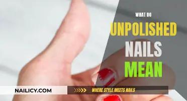 Unpolished Nails: A Window to Your Health and Personality