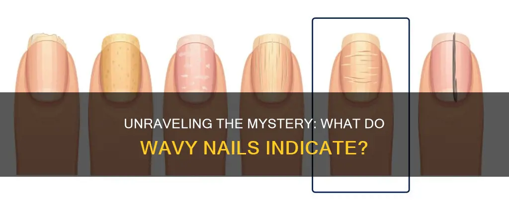 what do wavy nails mean