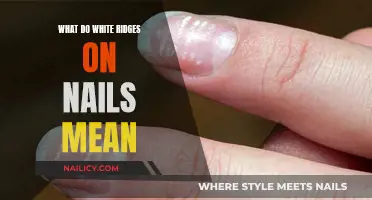 Unraveling the Mystery: White Ridges on Your Nails