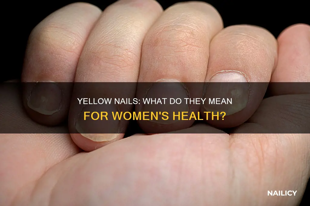 what do yellow nails mean on a girl