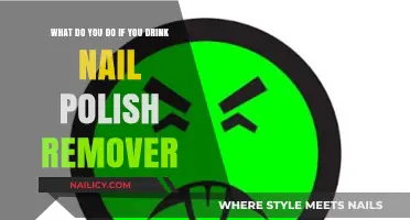 Immediate Action: Drinking Nail Polish Remover