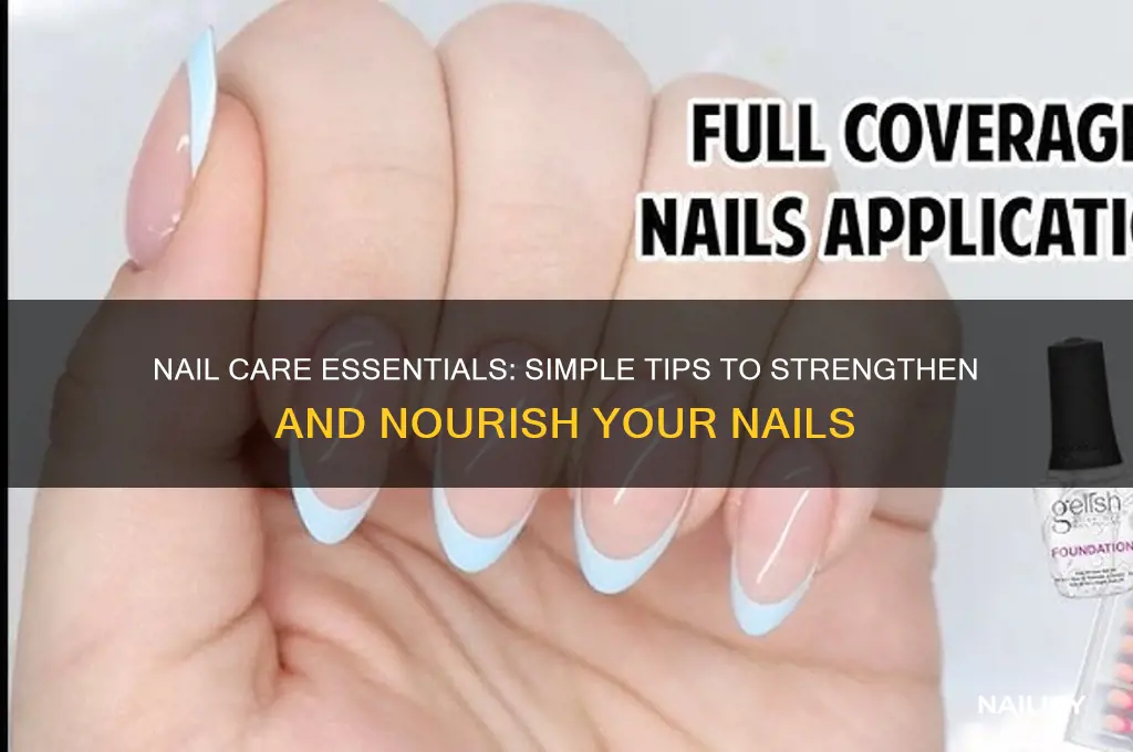 what do you do to strengthen your nails