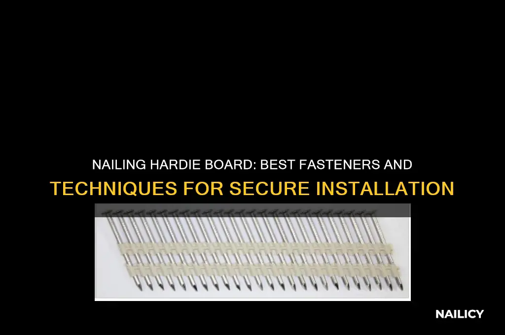 what do you nail hardie board with
