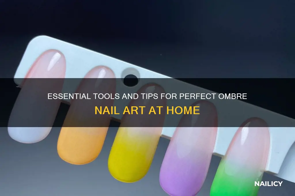 what do you need for ombre nails