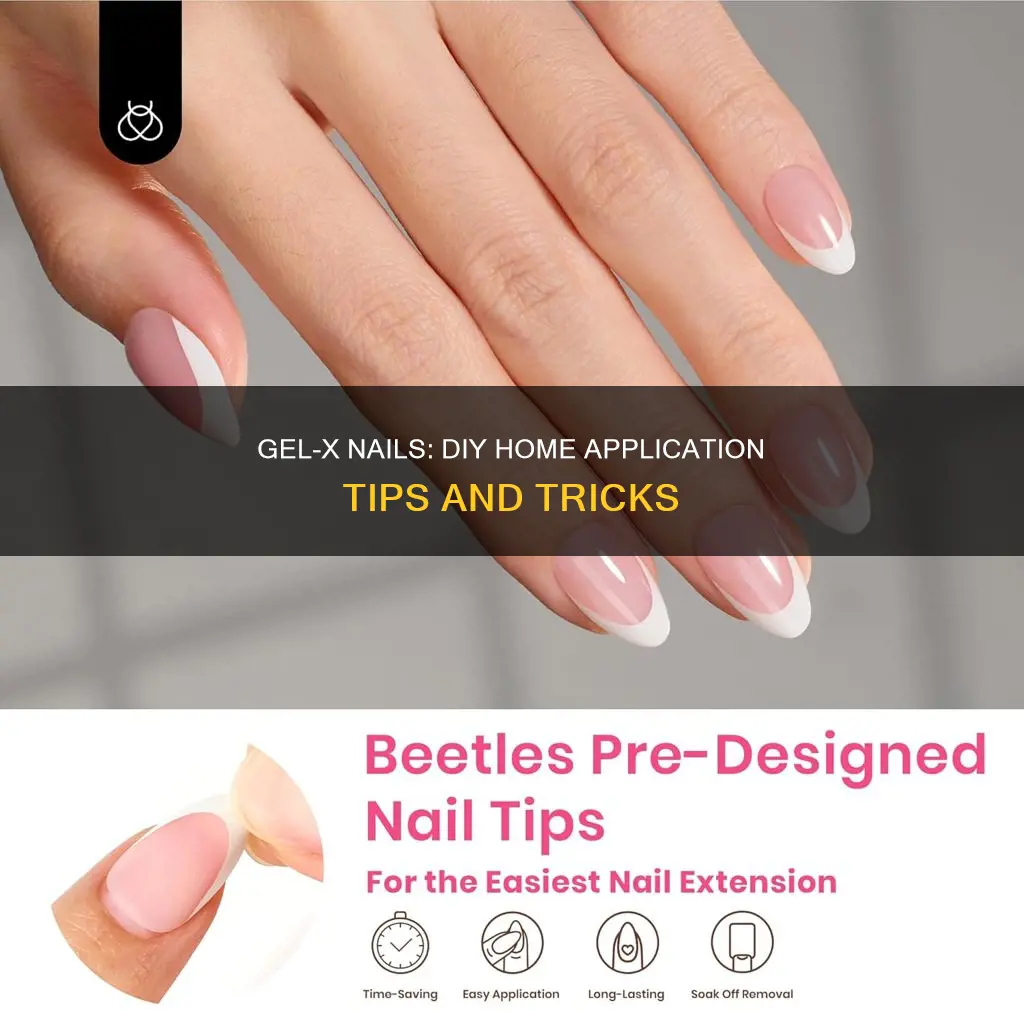 what do you need to do gel-x nails at home